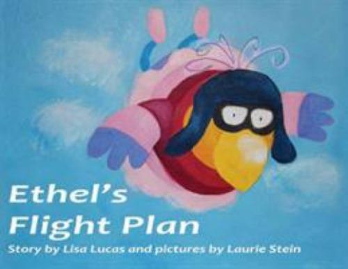 Ethel's Flight Plan by Lisa Lucas